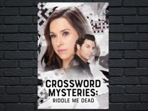 -Crossword Mysteries: Riddle Me Dead (2021)-<br>The Original Movie