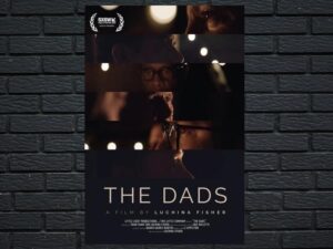 -The Dads (2023)-<br>The Original Movie