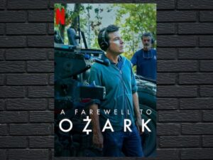 -A Farewell to Ozark (2022)-<br>The Original Movie