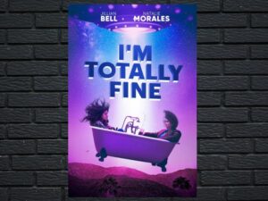 -I'm Totally Fine (2022)-<br>The Original Movie
