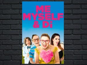 -Me, Myself & Di (2021)-<br>The Original Movie