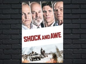 -Shock and Awe (2018)-<br>The Original Movie