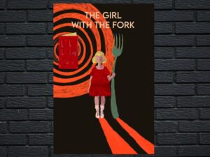 -The Girl with the Fork (2024)-<br>The Original Movie