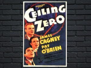 -Ceiling Zero (1936)-<br>The Original Movie