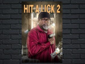 -Hit A Lick 2 (2022)-<br>The Original Movie