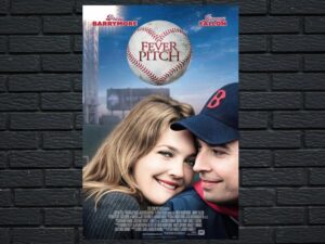 -Fever Pitch (2005)-<br>The Original Movie