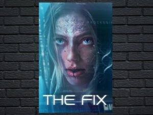 -The Fix (2024)-<br>The Original Movie