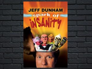 -Jeff Dunham: Spark of Insanity (2007)-<br>The Original Movie