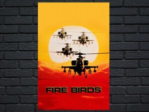 -Fire Birds (1990)-<br>The Original Movie