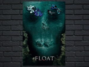 -#Float (2022)-<br>The Original Movie