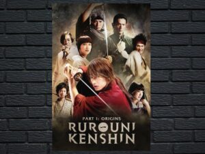 -Rurouni Kenshin Part I: Origins (2012)-<br>The Original Movie