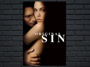 -Original Sin (2001)-<br>The Original Movie