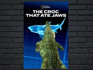 -Croc That Ate Jaws (2021)-<br>The Original Movie
