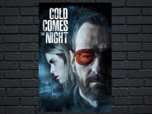 -Cold Comes the Night (2013)-<br>The Original Movie