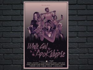 -White Girl Apokalypse (2021)-<br>The Original Movie