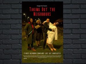 -Taking Out the Neighbours (2023)-<br>The Original Movie