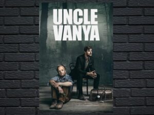-Uncle Vanya (2020)-<br>The Original Movie