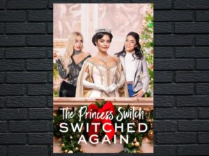 -The Princess Switch: Switched Again (2020)-<br>The Original Movie
