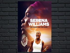 -Serena Williams: The Power and the Glory (2024)-<br>The Original Movie