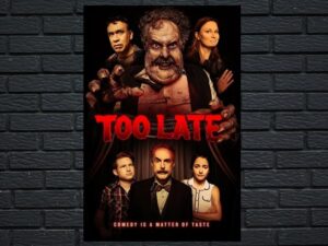 -Too Late (2021)-<br>The Original Movie