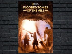 -Flooded Tombs of the Nile (2021)-<br>The Original Movie