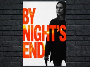 -By Night's End (2020)-<br>The Original Movie