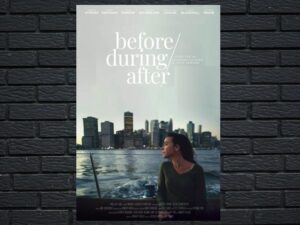 -Before/During/After (2020)-<br>The Original Movie
