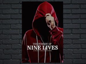 -The Burden of Nine Lives (2023)-<br>The Original Movie