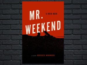 -Mr. Weekend (2020)-<br>The Original Movie