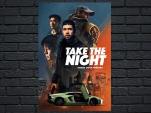 -Take the Night (2022)-<br>The Original Movie