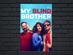 -My Blind Brother (2016)-<br>The Original Movie