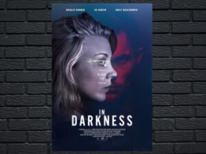 -In Darkness (2018)-<br>The Original Movie
