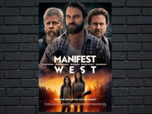 -Manifest West (2022)-<br>The Original Movie