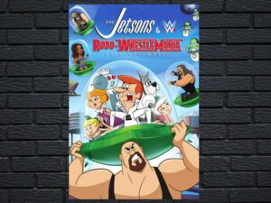 -The Jetsons & WWE: Robo-WrestleMania! (2017)-<br>The Original Movie