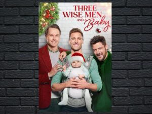 -Three Wise Men and a Baby (2022)-<br>The Original Movie