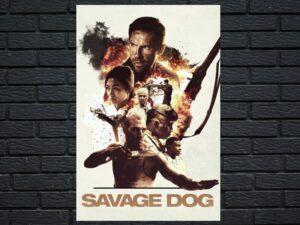 -Savage Dog (2017)-<br>The Original Movie