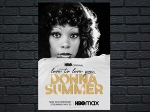 -Love To Love You, Donna Summer (2023)-<br>The Original Movie