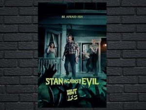 -Stan Against Evil (2016)-<br>The Complete Series