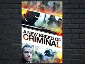-A New Breed of Criminal (2023)-<br>The Original Movie