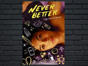 -Never Better (2022)-<br>The Original Movie