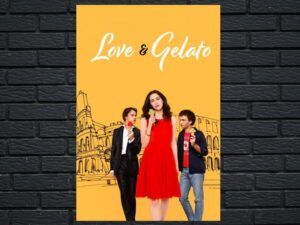 -Love & Gelato (2022)-<br>The Original Movie