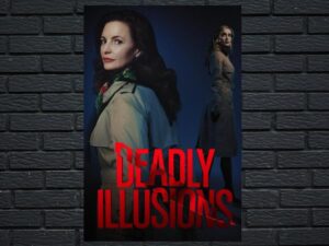 -Deadly Illusions (2021)-<br>The Original Movie