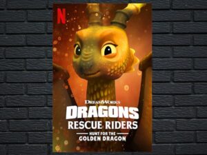 -Dragons: Rescue Riders: Hunt for the Golden Dragon (2020)-<br>The Original Movie