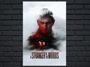 -A Stranger in the Woods (2024)-<br>The Original Movie