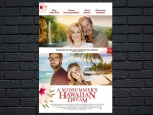 -A Midsummer's Hawaiian Dream (2016)-<br>The Original Movie