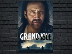 -Grand Isle (2019)-<br>The Original Movie