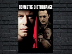 -Domestic Disturbance (2001)-<br>The Original Movie