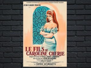 -Le Fils De Caroline Cherie, Caroline And The Rebels (1955)-<br>The Original Movie