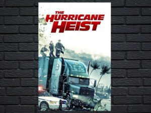 -The Hurricane Heist (2018)-<br>The Original Movie