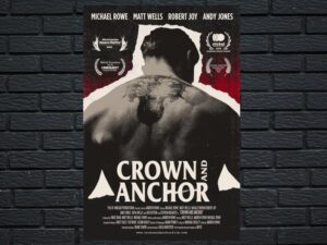 -Crown And Anchor (2018)-<br>The Original Movie